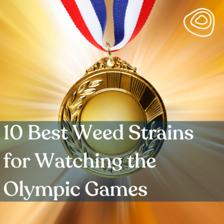 10 Best Weed Strains for Watching the Olympic Games