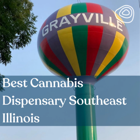 Best Cannabis Dispensary Southeast Illinois